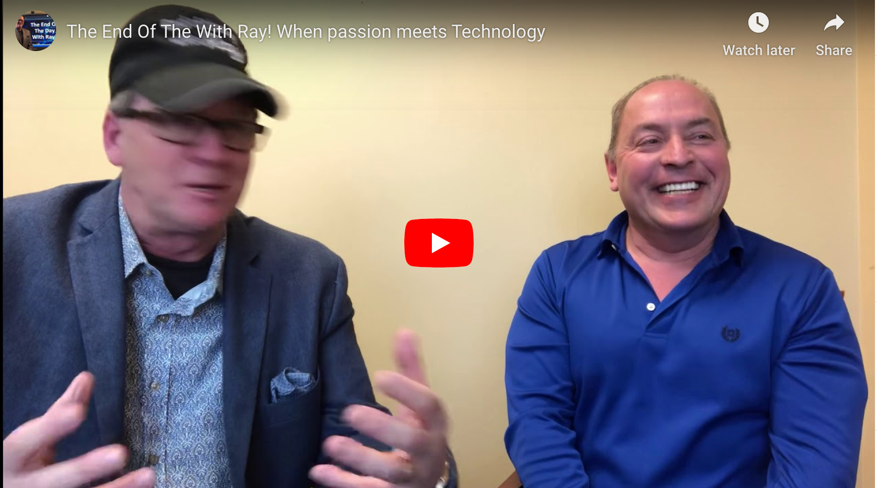 The End Of The With Ray! When passion meets Technology