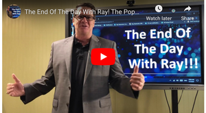 The End Of The Day With Ray! The Popcorn Machine Won’t Save You.