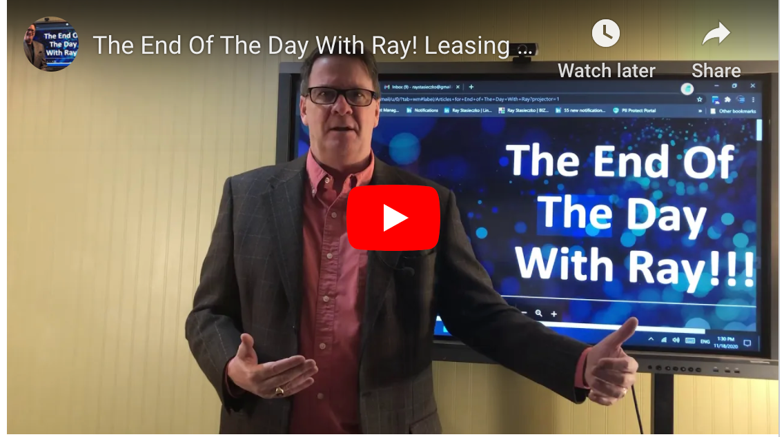 The End Of The Day With Ray! Leasing madness in the document imaging channel!!