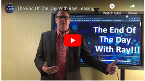 The End Of The Day With Ray! Leasing madness in the document imaging channel!!