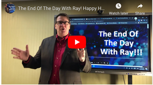 The End Of The Day With Ray! Happy Holidays, Shout-Out to my Collaborative Core Sponsors.