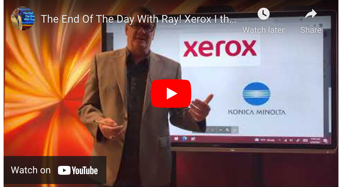 The End Of The Day With Ray! Xerox I think it’s down to these two Here’s why