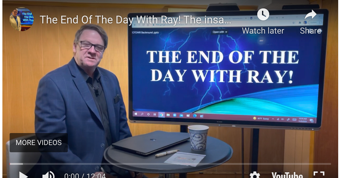 The End Of The Day With Ray! The insanity of false demand is a road to disaster