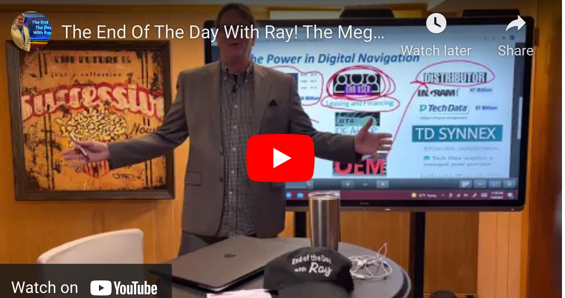 The End Of The Day With Ray! The Mega Distributors and AWS The next big disruption for print dealers