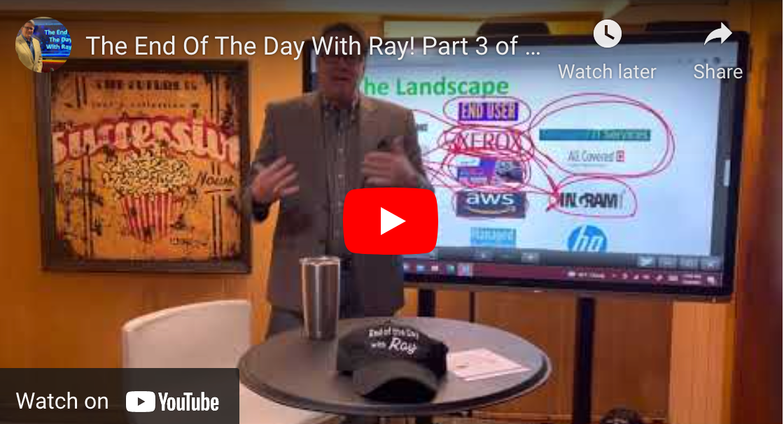 The End Of The Day With Ray! Part 3 of the Distribution Disruption, The Resellers Landscape
