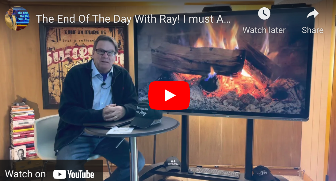 The End Of The Day With Ray! I must Apologize!