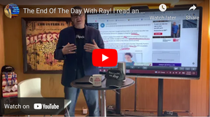 The End Of The Day With Ray! I read an article and thought Why can’t the industry face reality?
