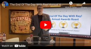 The End Of The Day With Ray! Annual Awards Roast! 2022 Season
