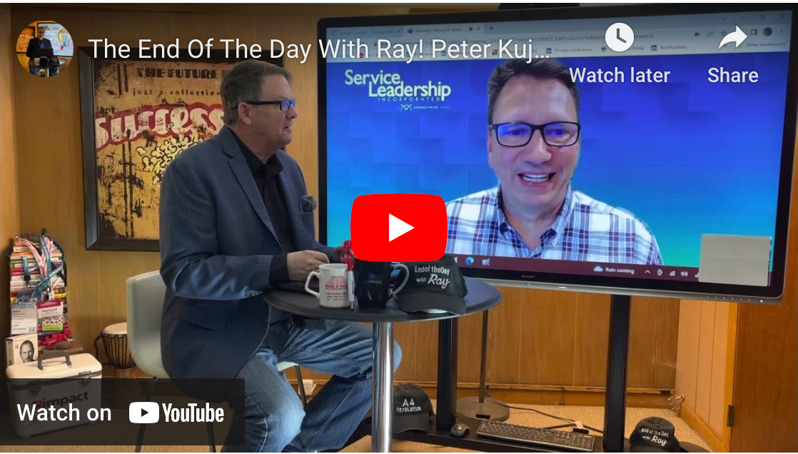 The End Of The Day With Ray! Peter Kujawa of Service Leadership discussing Compensation and more!