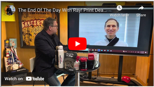 The End Of The Day With Ray! Print Dealers believing 1-2k IT contracts are great! Watch This Episode