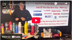 The End Of The Day With Ray! WAKE UP! The Industry Is Ignoring Another Warning! Inkjet Revolution